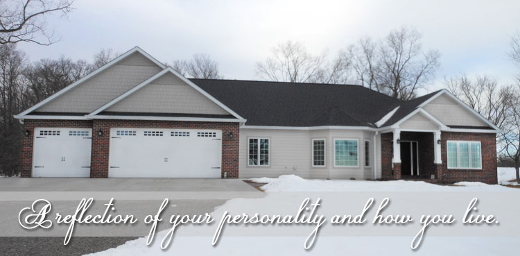 A reflection of your personality and how you live